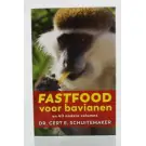 Yours Healthc Fastfood voor bavianen